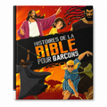 Histoires de la BIBLE pour les garçons